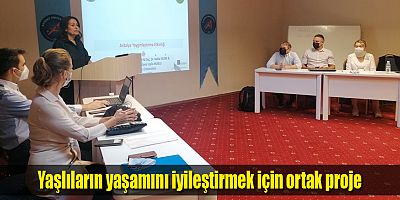 Yaşlıların yaşamını iyileştirmek için ortak proje
