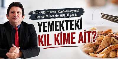YEMEKTEKİ KIL KİME AİT?