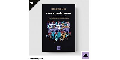 Yeni Kitap: Zaman/Zemin/Zuhur