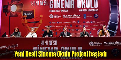 Yeni Nesil Sinema Okulu Projesi başladı