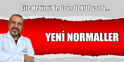 YENİ NORMALLER