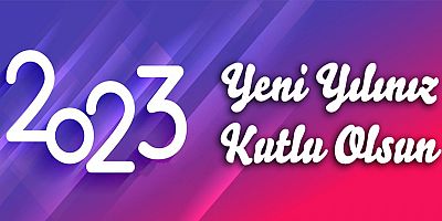 Yeni yılınız kutlu olsun