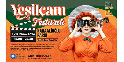 Yeşilçam’ın büyüsü Antalya’da yeniden canlanıyor