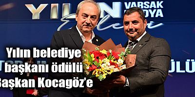 Yılın belediye başkanı ödülü Başkan Kocagöz’e