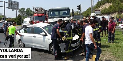 Yollarda can veriyoruz!