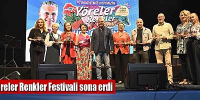 Yöreler Renkler Festivali sona erdi