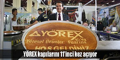 YÖREX kapılarını 11'inci kez açıyor