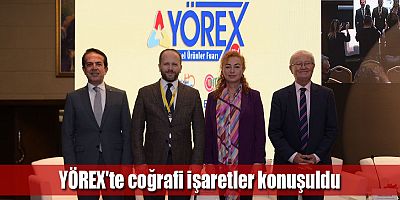 YÖREX'te coğrafi işaretler konuşuldu