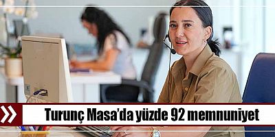 Yüzde 92 memnuniyet