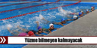 Yüzme bilmeyen kalmayacak