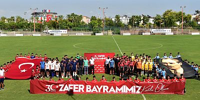 Zafer Bayramı’nı futbol coşkusuyla kutladılar