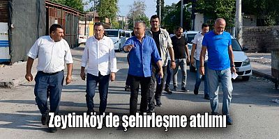Zeytinköy’de şehirleşme atılımı