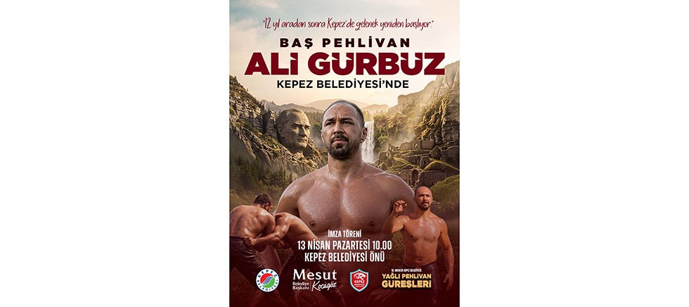 Yağlı Pehlivan Güreşlerinin efsane ismi Ali Gürbüz, Kepez Belediyesi’nde!